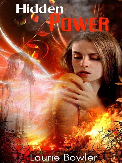 Title details for Hidden Power by Laurie Bowler - Wait list